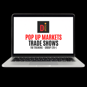 Pop Up Market - Trade Show - VM Training 20 + (Group) (Virtual)